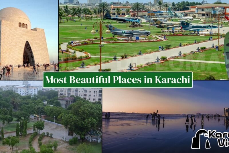 10 Most Beautiful Places in Karachi to Travel- A Complete Guide