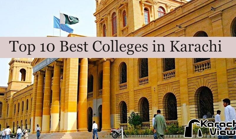 Top 10 Best Colleges in Karachi for Aspiring Students