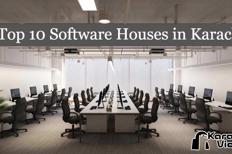 Top Software Houses in Karachi 2024: Tech Titans Transforming the Future