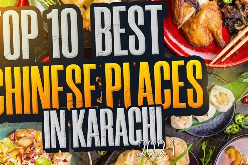 Top 10 Chinese Restaurant in Karachi